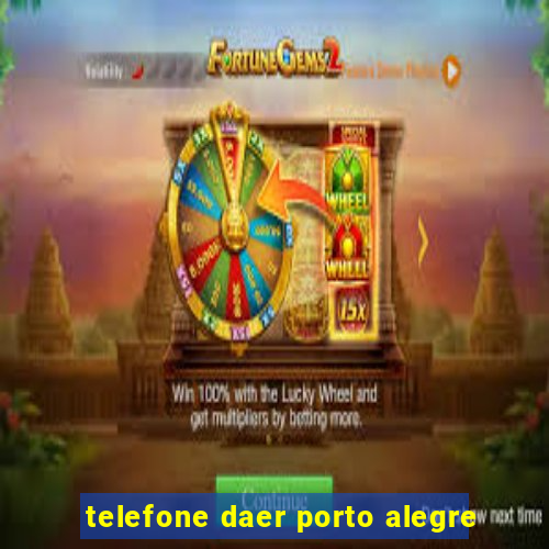 telefone daer porto alegre